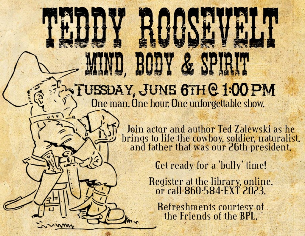 Teddy Roosevelt-Mind, Body and Spirit