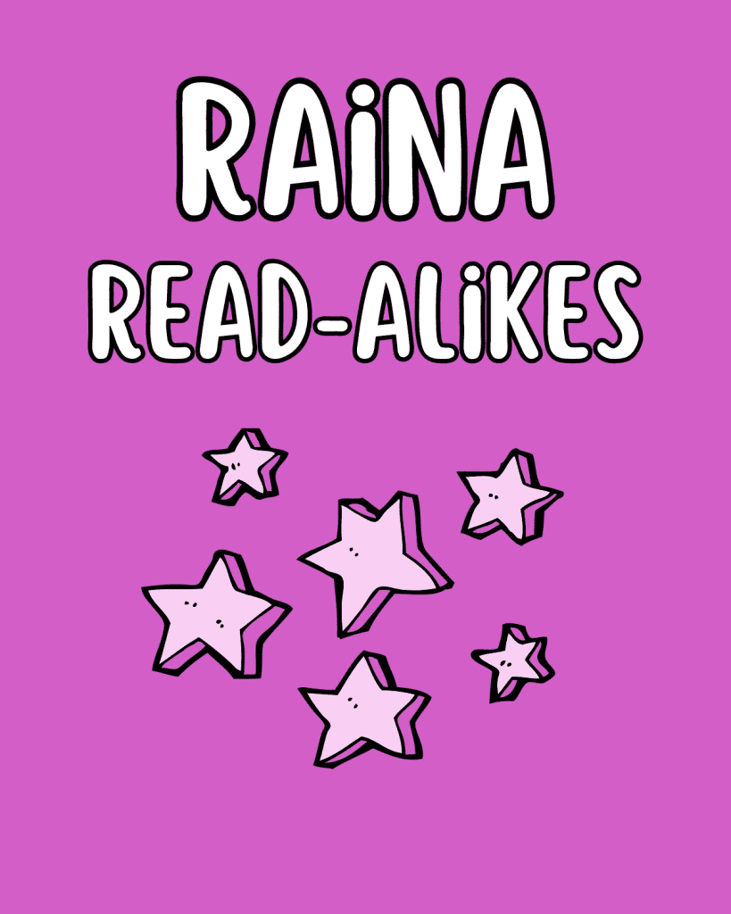 Raina Read-Alikes