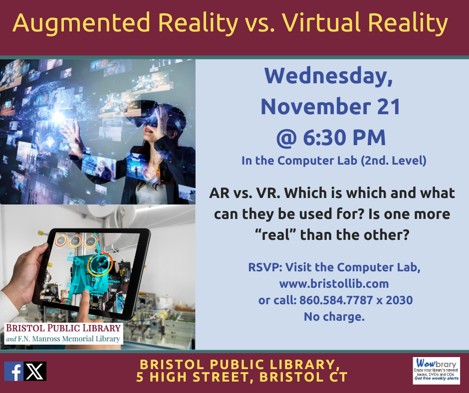 Flier for VR Fun workshop at Bristol Public Library January 21 @ 6:30 PM. Person wearing VR headset seeing VR images.