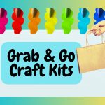 Paint brushes with a Grab & Go Craft Kits sign and a take-home paper bag.