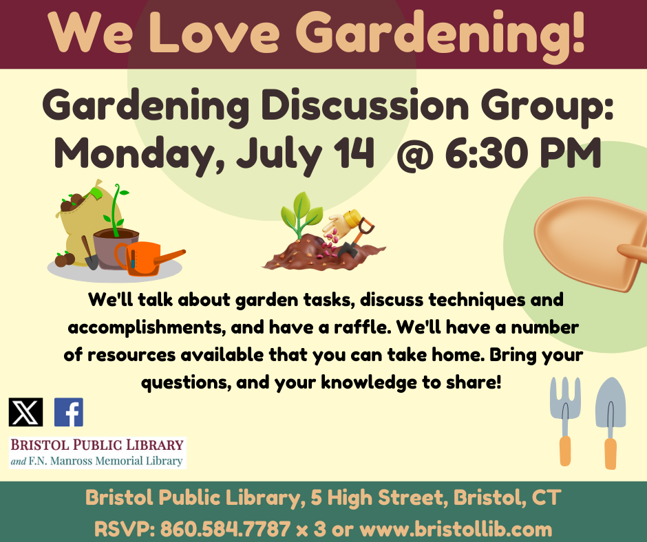 We Love Gardening! Gardening Discussion Group June 9 @ 6:30 PM.. Flowers and gardening tools pictured against a light green background.