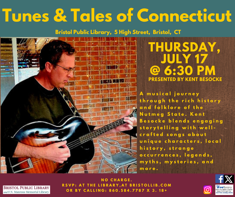Flier for Tunes and tales of Connecticut July 17 @ 6:30 PM Man playing guitar against brick wall background.