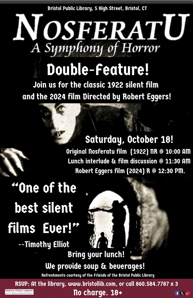 Poster for Nosferatu Double-Feature, October 18, 10AM-2:30PM. Black background with Black & white images of vampire scenes in background.