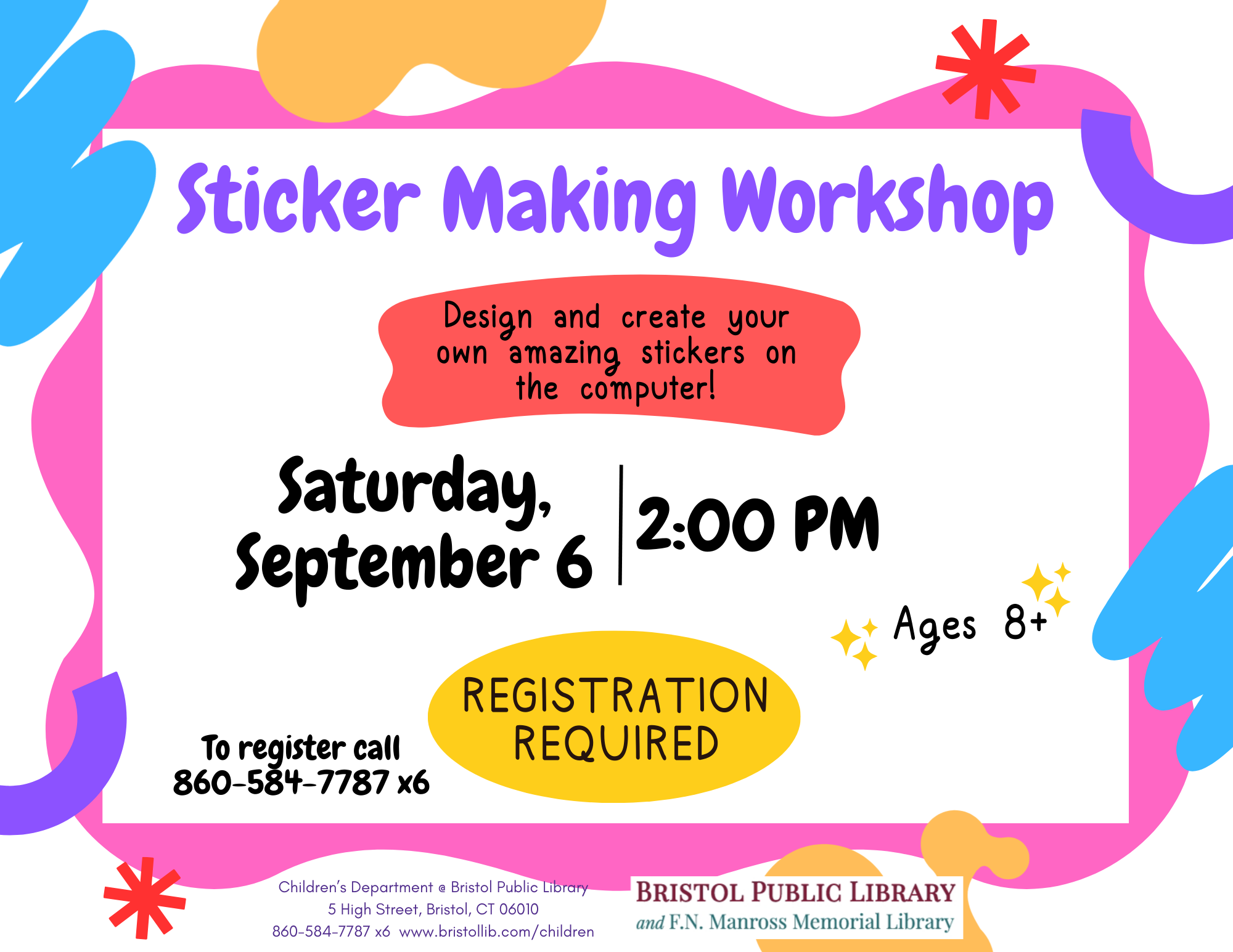 Flyer with white background and colorful border with black text.